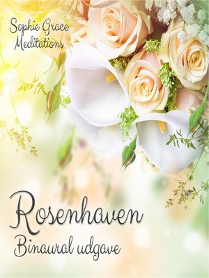 cover image of Rosenhaven. Binaural udgave
